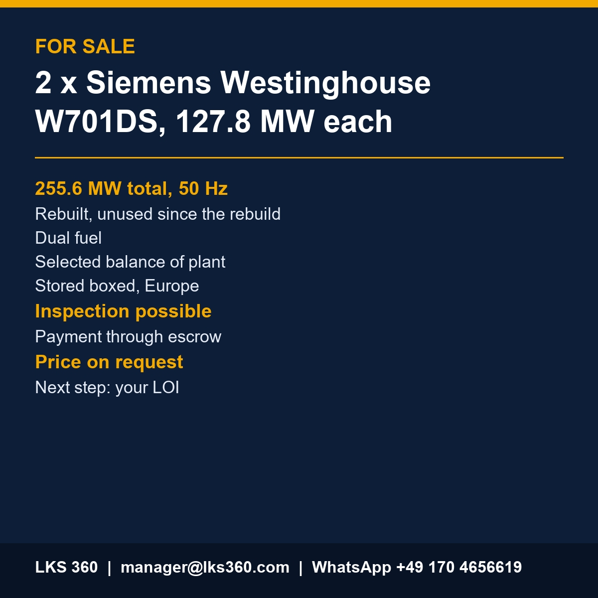 For sale: 2 x Siemens Westinghouse W701DS gas turbine generator sets, 127.8 MW each, 50 Hz