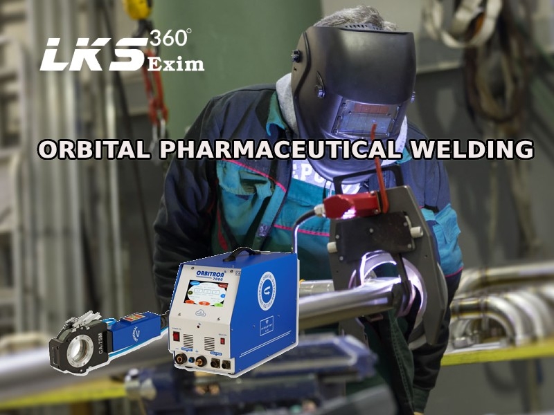 Thi công đường ống bằng công nghệ hàn dược phẩm quỹ đạo (orbital pharmaceutical welding)